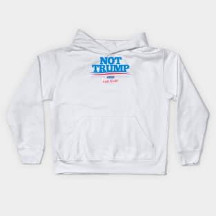 Not Trump 2020 Kids Hoodie